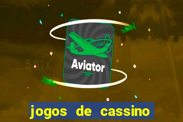 jogos de cassino que ganha dinheiro de verdade